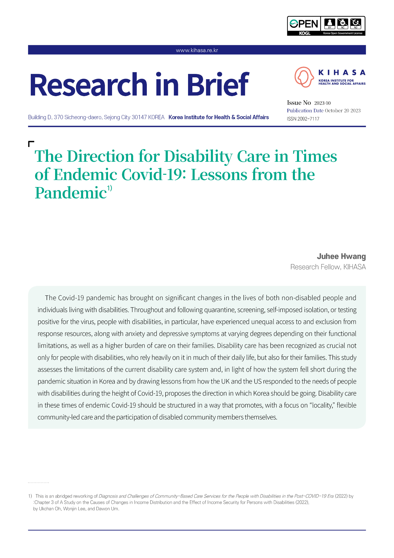 The Direction for Disability Care in Times of Endemic Covid-19: Lessons from the Pandemic
